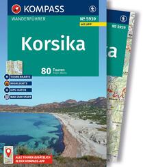 KOMPASS Wanderf&uuml;hrer Korsika, 80 Touren mit Extra-Tourenkarte
