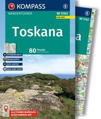 KOMPASS Wanderf&uuml;hrer Toskana, 80 Touren mit Extra-Tourenkarte