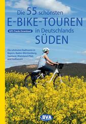 BVA Die 55 sch&ouml;nsten E-Bike Touren in Deutschlands S&uuml;den