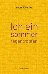 ich ein sommerregentropfen