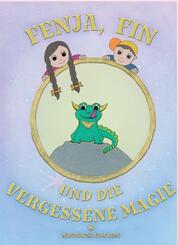 Fenja, Fin und die vergessene Magie