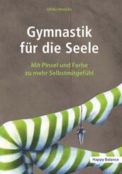 Gymnastik f&uuml;r die Seele