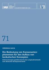Die Bedeutung von Konsonantenphonemen f&uuml;r den Aufbau von lexikalischen Konzepten