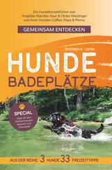 Gemeinsam Entdecken: Hundebadepl&auml;tze im Osten &Ouml;sterreichs