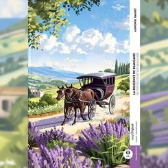 La diligence de Beaucaire / Die Postkutsche von Beaucaire (Buch + Audio-Online) - Frank-Lesemethode - Kommentierte zweisprachige Ausgabe Franz&ouml;sisch-Deutsch, m. 1 Audio, m. 1 Audio