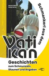 Schmankerl aus dem Vatikan