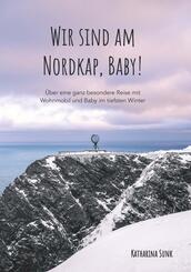 Wir sind am Nordkap, Baby!