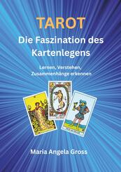 TAROT Die Faszination des Kartenlegens