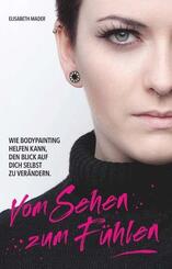 Vom Sehen zum F&uuml;hlen
