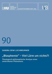 Blasphemie - viel L&auml;rm um nichts?!