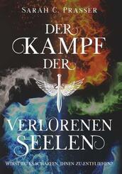 Der Kampf der verlorenen Seelen