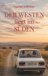 Der Westen liegt im S&uuml;den