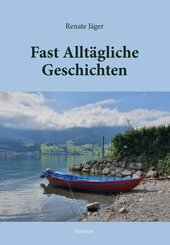 Fast Allt&auml;gliche Geschichten